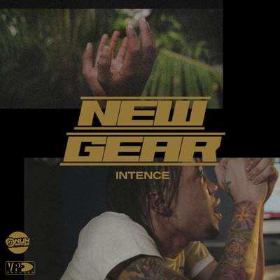 シングル/NEW GEAR/Intence