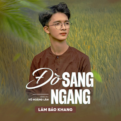 シングル/Do Sang Ngang/Lam Bao Khang