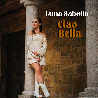 Ciao Bella/Luna Sabella