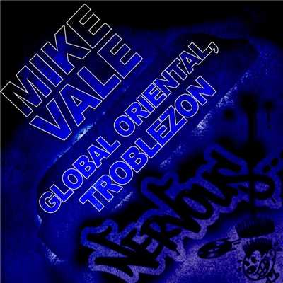 シングル/Troblezon (Original Mix)/Mike Vale