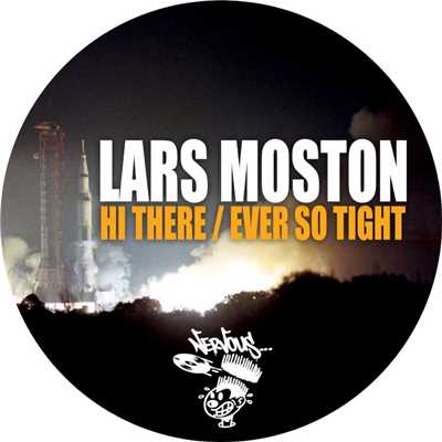 Hi There ／ Ever So Tight/Lars Moston