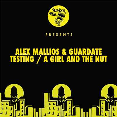 Testing ／ A Girl And The Nut/Alex Mallios, Guardate
