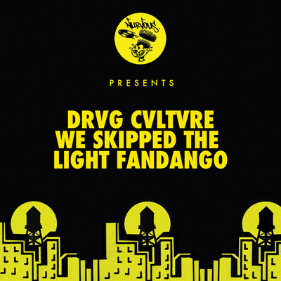 アルバム/We Skipped The Light Fandango/Drvg Cvltvre