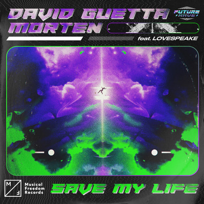 シングル/Save My Life (feat. Lovespeake)/David Guetta／MORTEN
