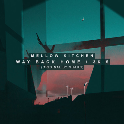 アルバム/Way Back Home ／ 36.5/Mellow Kitchen