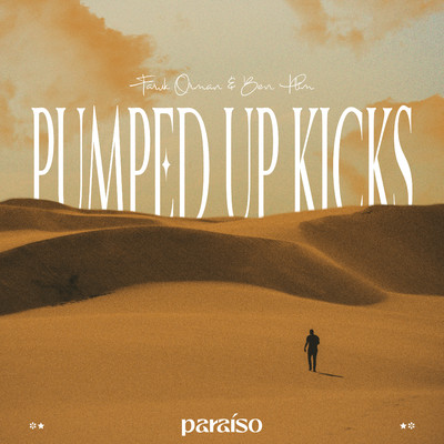 Pumped Up Kicks/Faruk Orman & Ben Plum