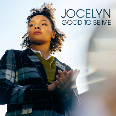 アルバム/Good To Be Me/Jocelyn