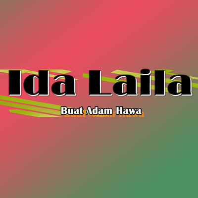 アルバム/Buat Adam Hawa/Ida Laila