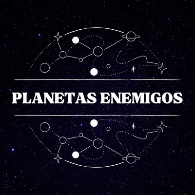 シングル/Planetas Enemigos/La Kikada