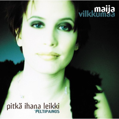 アルバム/Pitka ihana leikki - Peltipainos/Maija Vilkkumaa