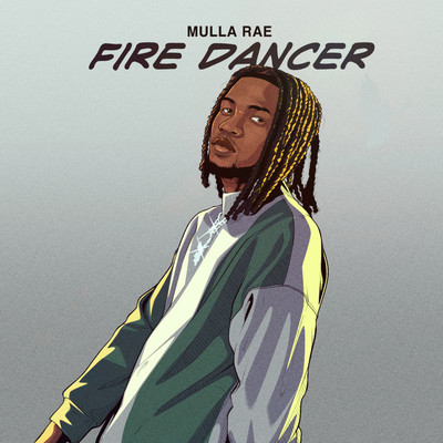 Fire Dancer/Mulla Rae