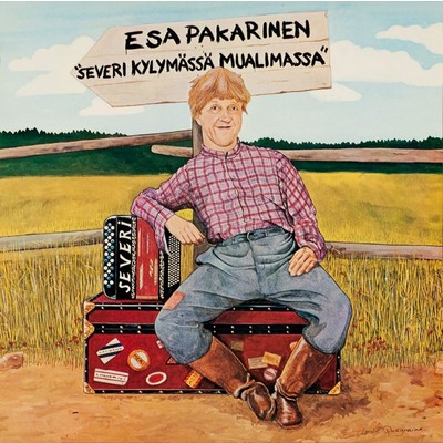 アルバム/Severi kylymassa mualimassa/Esa Pakarinen