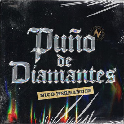 Puno De Diamantes/Nico Hernandez