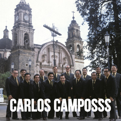 アルバム/Danzones a la Manera del Campeon, Vol. 1/Carlos Campos Y Orquesta