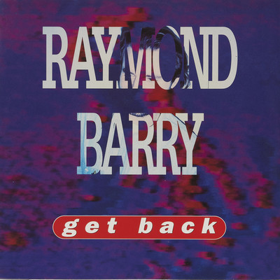 GET BACK (Original ABEATC 12” master)/RAYMOND BARRY