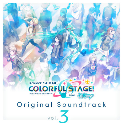 アルバム/プロジェクトセカイ カラフルステージ！ feat. 初音ミク Original Soundtrack Vol.3/プロジェクトセカイ