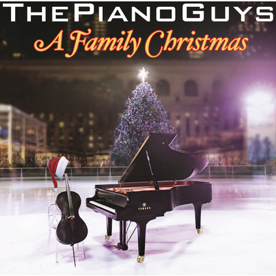 アルバム/A Family Christmas/The Piano Guys