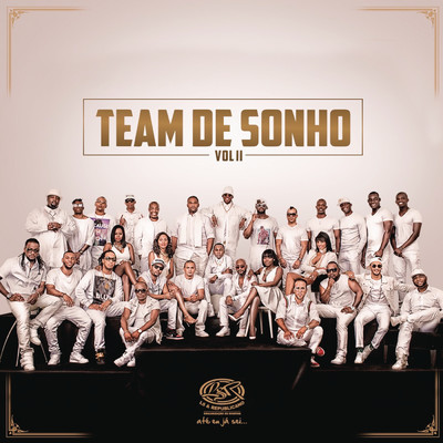 Team de Sonho, Vol. II/Various Artists