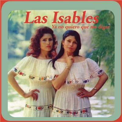 El Vestido Blanco/Las Isabeles