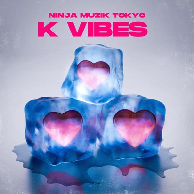 アルバム/K Vibes/Ninja Muzik Tokyo