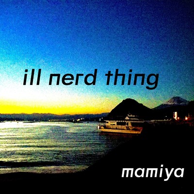 ill nerd thing/mamiya