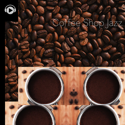 Coffee Shop Jazz/ALL BGM CHANNEL