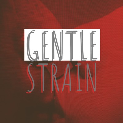 シングル/Gentle Strain/mito-jones