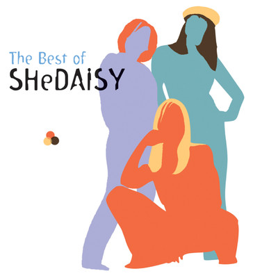 アルバム/The Best Of SHeDAISY/SHeDAISY
