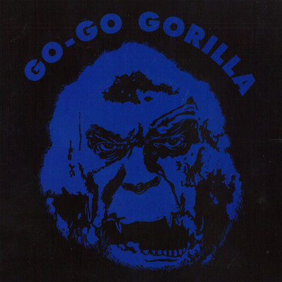 Go-Go Gorilla EP/Go-Go Gorilla