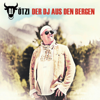 アルバム/Der DJ aus den Bergen/DJ Otzi