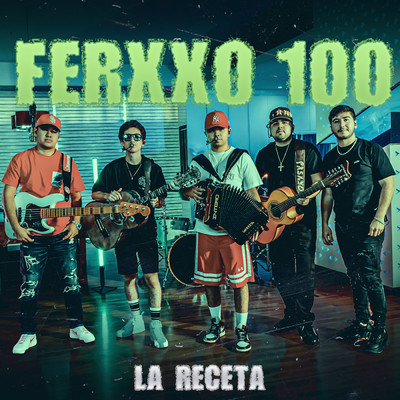 シングル/Ferxxo 100 (Explicit)/La Receta