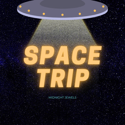 アルバム/Space Trip/Midnight Jewels