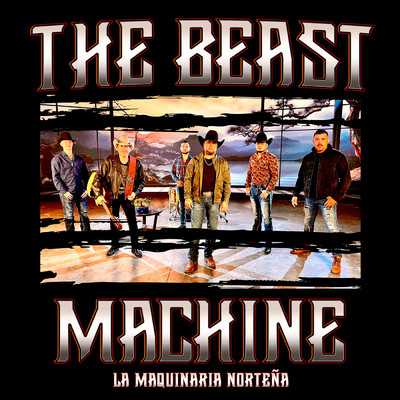 アルバム/The Beast Machine (Explicit)/La Maquinaria Nortena