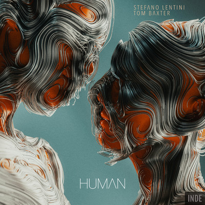 シングル/Human/Stefano Lentini & Tom Baxter