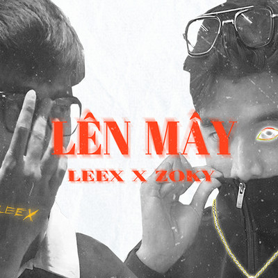 Len May/LEEX & Zoky