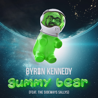 シングル/Gummy Bear (feat. The Sideways Sallys)/Byron Kennedy