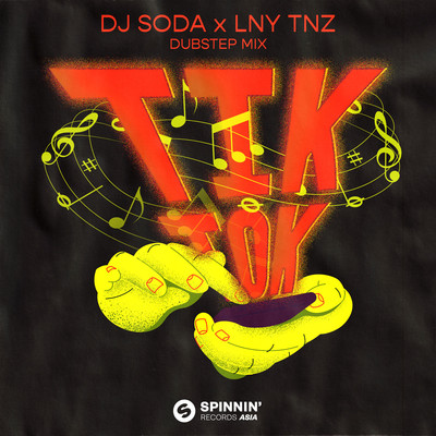 Tik Tok (Extended Dubstep Mix)/DJ SODA x LNY TNZ