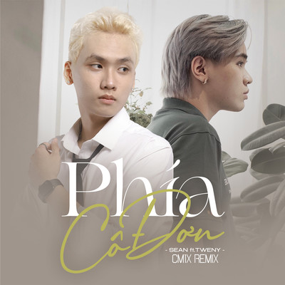 シングル/Phia Co Don (CM1X Remix) [feat. Tweny]/Sean