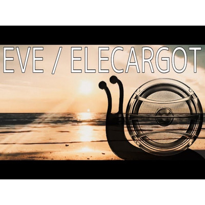 EVE/ELECARGOT