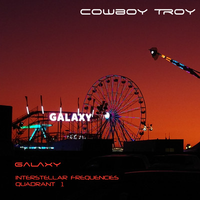 Cookies And Punch (featuring Buck 22, Eric Paslay)/Cowboy Troy