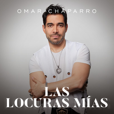 Las Locuras Mias (featuring Joey Montana)/Omar Chaparro