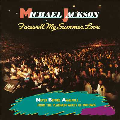 アルバム/Farewell My Summer Love/Michael Jackson