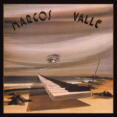 Marcos Valle/マルコス・ヴァーリ