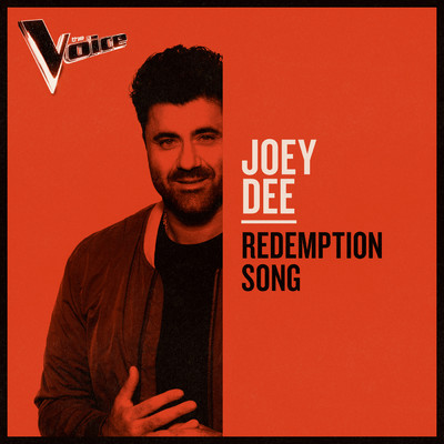 Redemption Song (The Voice Australia 2019 Performance ／ Live)/Joey Dee