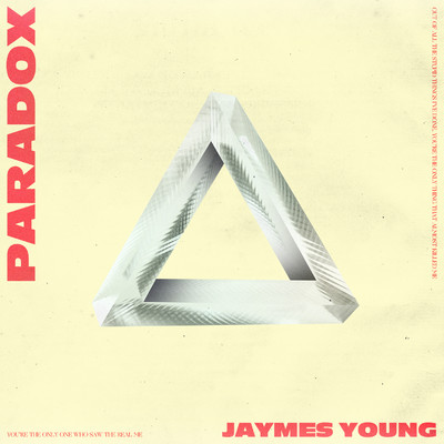 シングル/Paradox/Jaymes Young