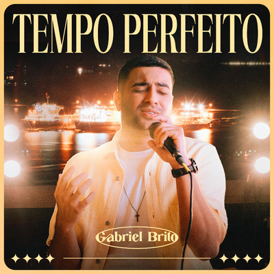 アルバム/Tempo Perfeito/Gabriel Brito