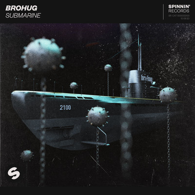 シングル/Submarine (Extended Mix)/BROHUG