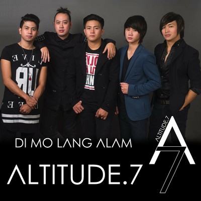 Di Mo Lang Alam/Altitude.7