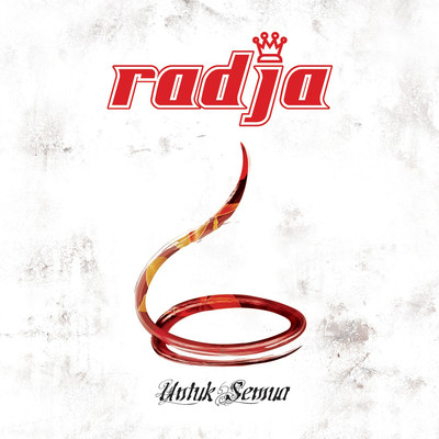 アルバム/Untuk Semua/Radja