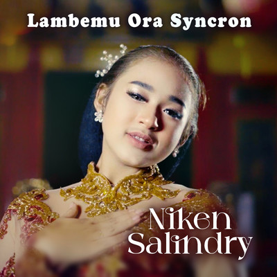 Lambemu Ora Syncron/Niken Salindry